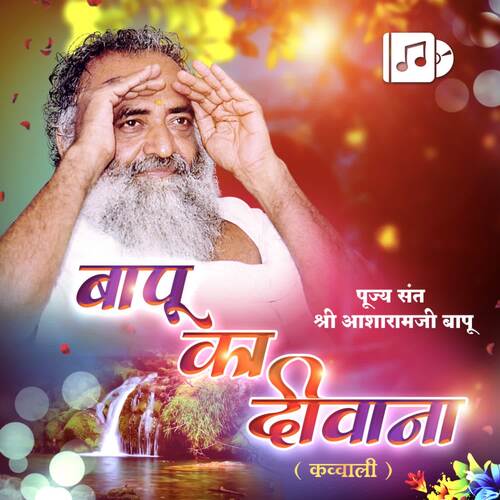 Bapu Ka Deewana Qawwali Sant Shri Asharamji Bapu MP3 Download